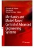 Mechanics and model-based control of advanced engineering systems - Alexander K. Belyaev