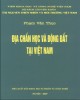Ebook Địa chất học và động đất tại Việt Nam: Phần 2 – Phạm Văn Thục