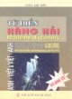 Ebook Từ điển hàng hải Anh - Việt và Việt - Anh (Maritime dictionary English - Vietnamese & Vietnamese English) : Phần 2