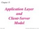 Lecture TCP-IP protocol suite - Chapter 15: Application layer and client-server model