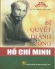Ebook Bí quyết thành công Hồ Chí Minh: Phần 1 - GS.TS. Phùng Hữu Phú