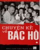 Ebook Chuyện kể về Bác Hồ (Tập 1): Phần 1 - Thái Kim Đỉnh