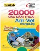 Ebook 20000 câu đàm thoại Anh - Việt thông dụng: Phần 2