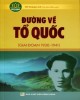 Ebook Đường về tổ quốc (Giai đoạn 1930-1941): Phần 1 - Đỗ Hoàng Linh