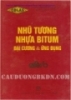 Ebook Nhũ tương nhựa bitum: Đại cương và ứng dụng - Nguyễn Xuân Mẫn (dịch)