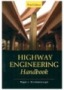 SDH/LT 03216-17 - Highway engineering handbook : Building and rehabilitating the infrastructure 