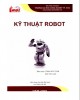 Giáo trình Kỹ thuật robot (sử dụng cho bậc Đại học): Phần 2