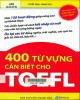 Ebook 400 từ vựng cần biết cho TOEFL: Phần 2