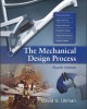Ebook The Mechanical Design Process (Fourth Edition): Part 2