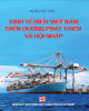 Ebook Kinh tế biển Việt Nam trên đường phát triển và hội nhập: Phần 1