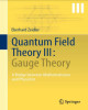 Ebook Quantum field theory III: Gauge theory - Part 1