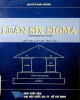 Ebook Lean six sigma: Phần 1 - Nguyễn Như Phong