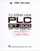 Ebook Tự động hóa PLC S7-300 với TIA Portal: Phần 1