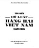 Ebook Tìm hiểu Bộ luật Hàng hải Việt Nam năm 2005: Phần 1