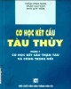 Ebook Cơ học kết cấu tàu thủy: Phần 2