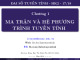 Bài giảng Đại số tuyến tính - Chương 1: Ma trận và hệ phương trình tuyến tính