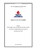 Khóa luận tốt nghiệp: Hoàn thiện công tác kế toán nguyên vật liệu tại Công ty TNHH Thương Mại và Đầu tư Xây dựng Sơn Nam