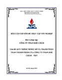 Báo cáo chuyên đề thực tập tốt nghiệp: Quy trình thống kê và thanh toán than thành phẩm của Công ty Than Khe Chàm – TKV