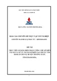 Báo cáo thực tập tốt nghiệp: Thực tiễn áp dụng biện pháp cưỡng chế, kê biên tài sản và xử lý tài sản kê biên tại Chi cục thi hành án dân sự huyện Thường Xuân, tỉnh Thanh Hóa