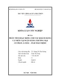 Khóa luận tốt nghiệp: Phân tích hoạt động cho vay khách hàng cá nhân tại Ngân hàng Thương mại cổ phần Á Châu – phòng giao dịch Thái Thịnh