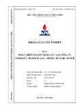 Khóa luận tốt nghiệp: Phát triển nguồn nhân lực tại Công ty TNHH KCC Hanoi Plaza - HOTEL du PARC HANOI