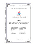Khóa luận tốt nghiệp: Thực trạng xuất khẩu thanh long Việt Nam sang thị trường Hoa Kỳ