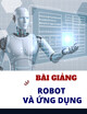 Bài giảng Robot và ứng dụng: Chương 3 - TS. Trần Hữu Toàn